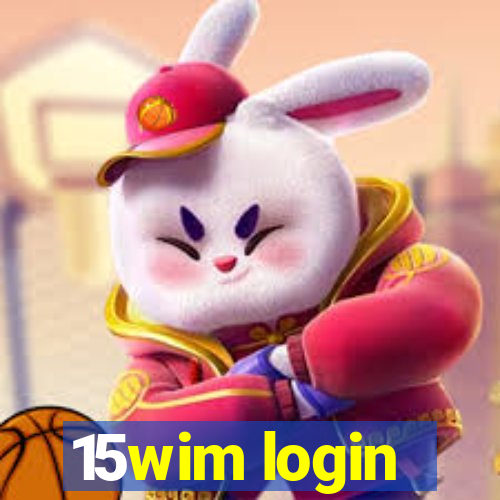 15wim login